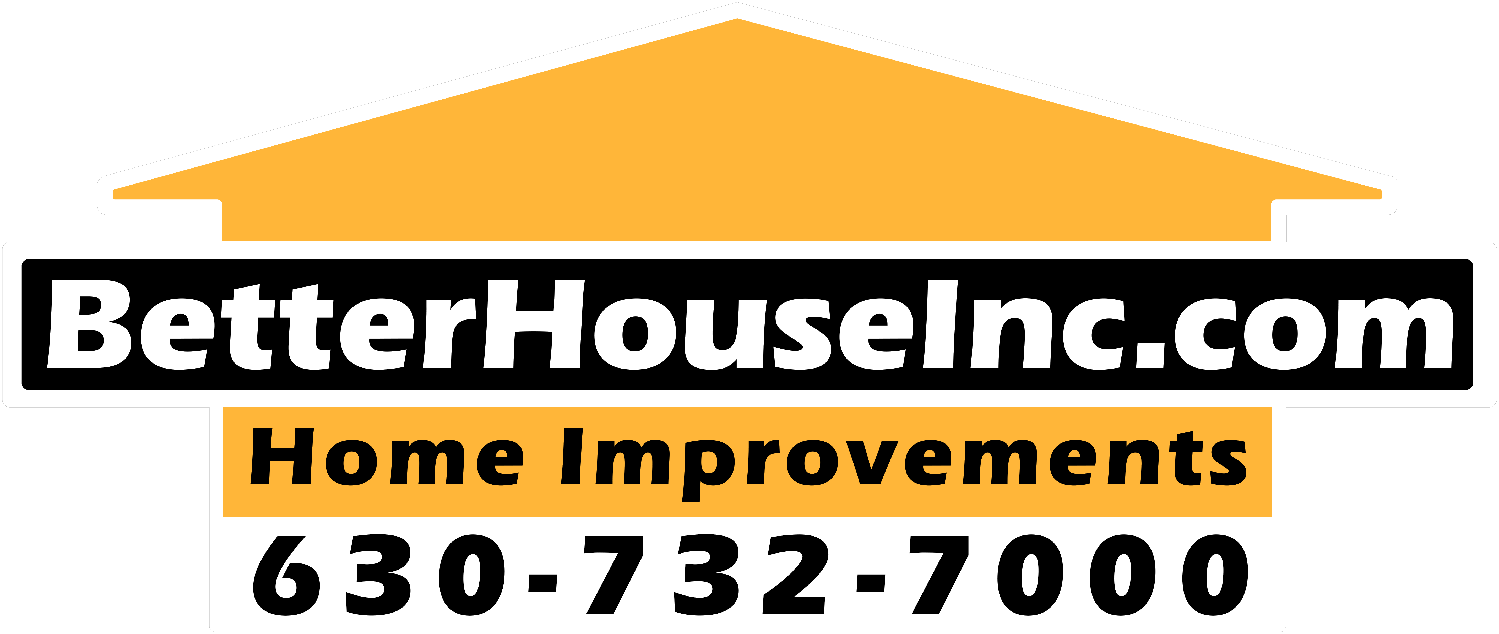 BetterHouseInc.com Home Improvements — 630-732-7000